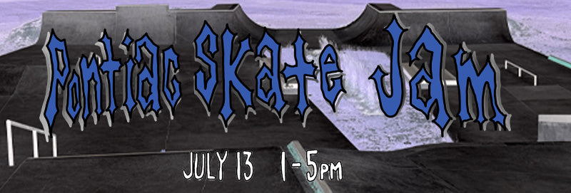 Pontiac Skate Jam