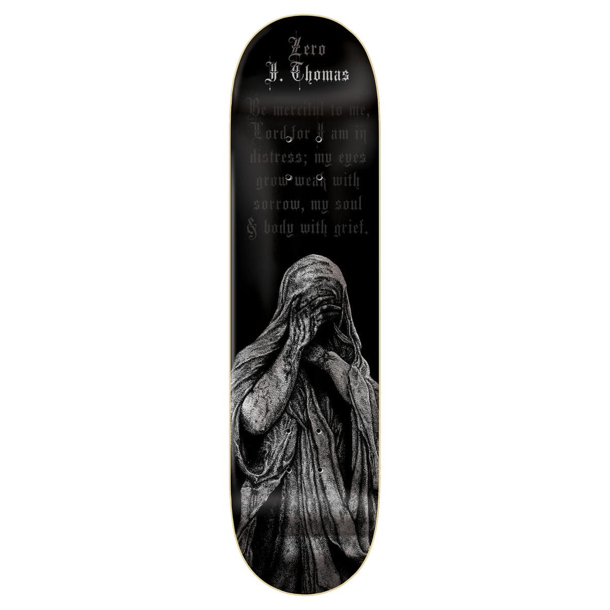 Jamie Thomas Sorrow Grips Zero Skateboard Deck